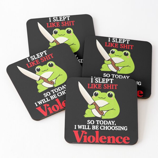 Item preview, I Slept Like Shit So Today, I Will Be Choosing Violence Frog Meme Grumpy Humor designed and sold by AmaXONIC.