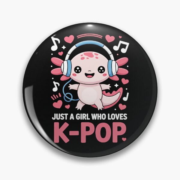 Item preview, Just A Girl Who Loves K-Pop Axolotl Fan designed and sold by AmaXONIC.