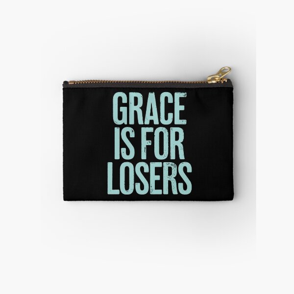 Item preview, Grace is for losers. v.1 designed and sold by x1brett.
