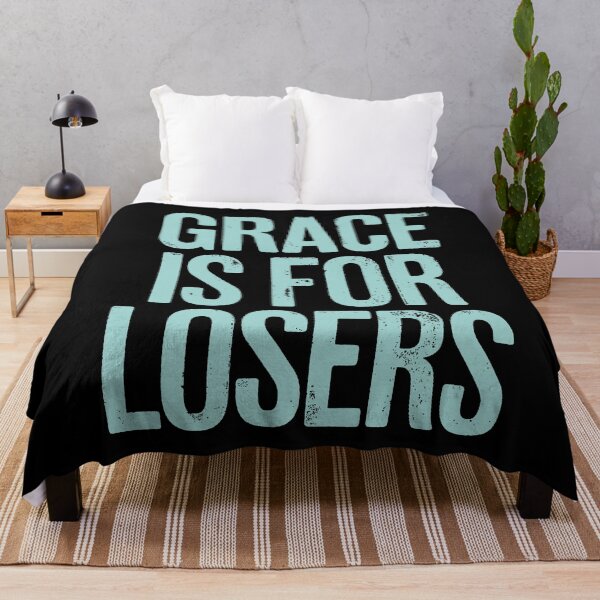 Item preview, Grace is for losers. v.1 designed and sold by x1brett.