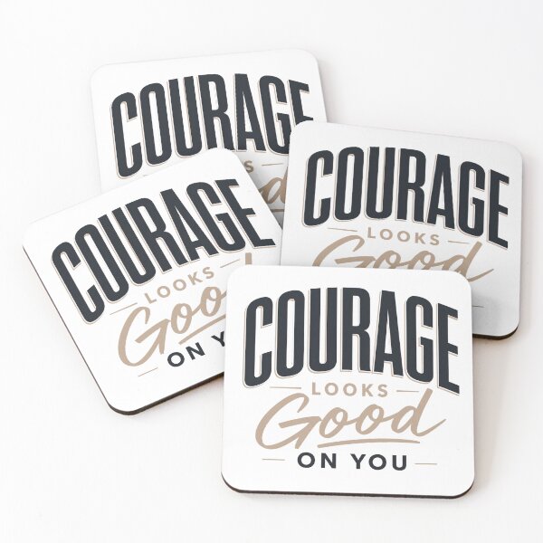 Item preview, Courage Looks Good On You Inspirational Typography designed and sold by the-dovlat.