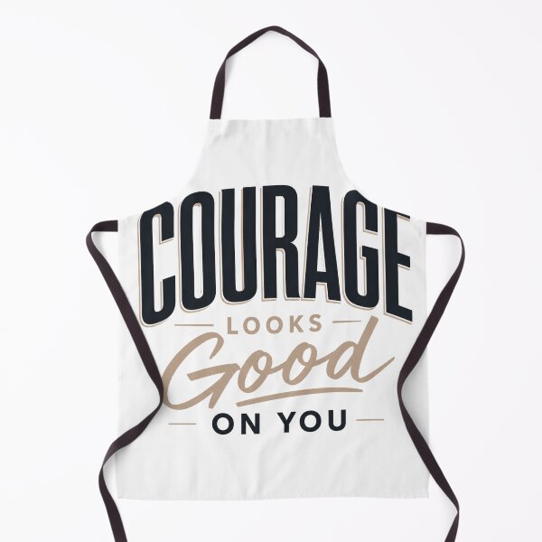 Item preview, Courage Looks Good On You Inspirational Typography designed and sold by the-dovlat.