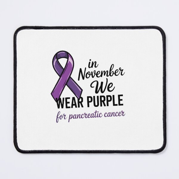 Item preview, In November We Wear Purple Pancreatic Cancer Awareness designed and sold by SapfireStuArt.