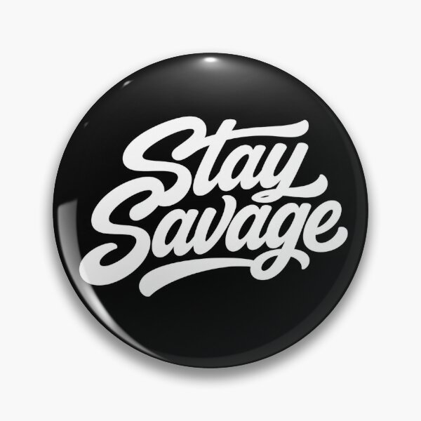 Item preview, Stay Savage Motivational Script Typography designed and sold by the-dovlat.