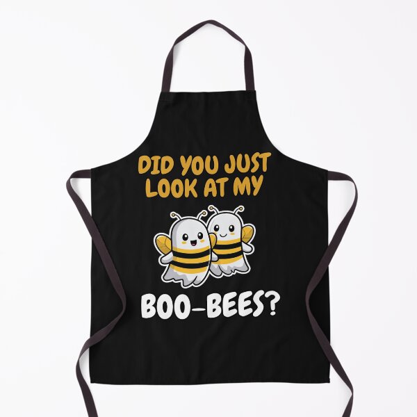 Item preview, Did You Just Look At My BOO-BEES? Funny Shirt designed and sold by FizjoHed.
