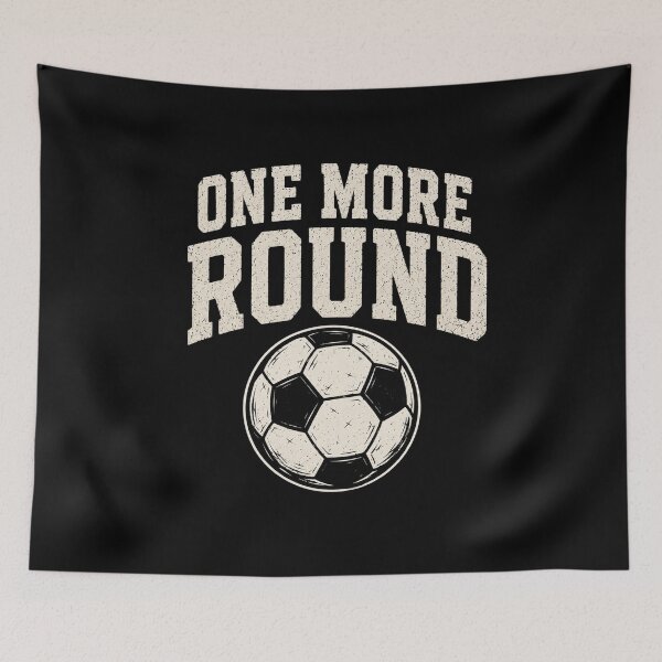 Item preview, ONE MORE ROUND FOOTBALL designed and sold by vecart34.