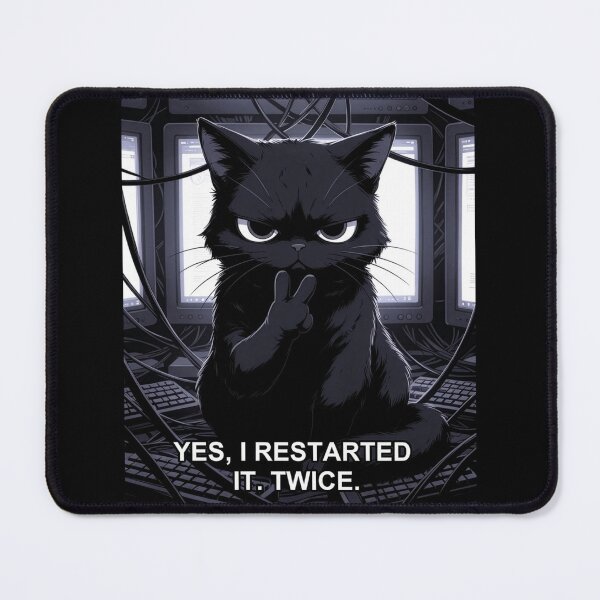 Item preview, Yes I Restarted It Twice Funny IT Support Tech Sysadmin Cat | Tech geek designed and sold by AmberSkyPhoto.