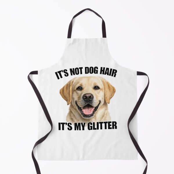 Item preview, Labrador Hair Is My Glitter designed and sold by HippyRikky.