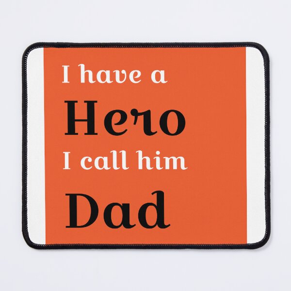 Item preview, Hero Dad quote designed and sold by rrb86.