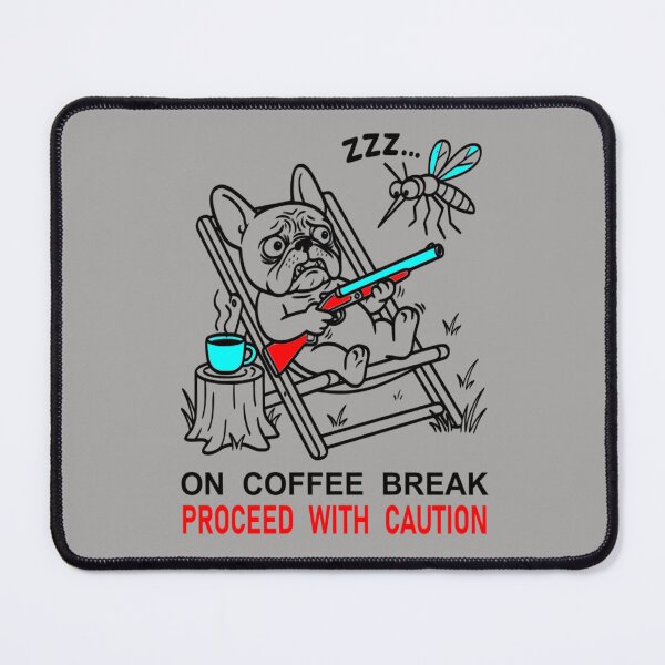 Item preview, On Coffee Break Proceed With Caution Frenchie Dog T-Shirt designed and sold by The Bold Line Studio.
