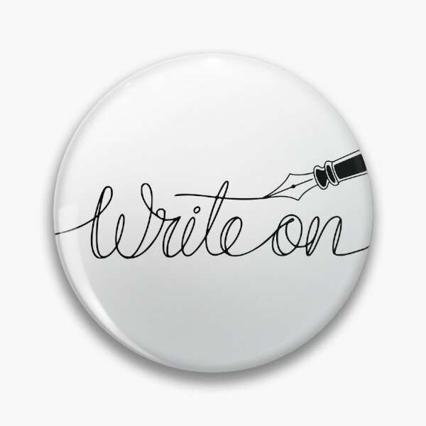 Item preview, Write on. Funny Novelty Writing Gift for Writers designed and sold by Colorfulman.