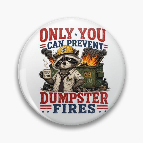 Item preview, Only You Can Prevent Dumpster Fires Funny Raccoon Office Humor designed and sold by Zbixu.