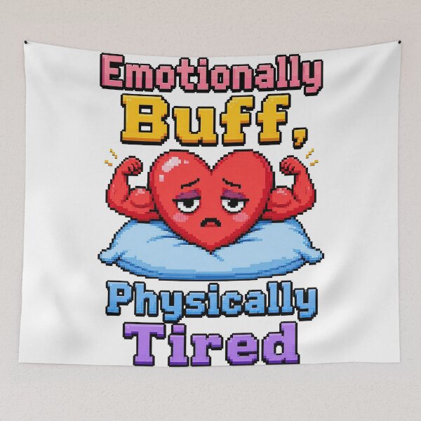 Item preview, Emotionally Buff, Physically Tired Funny Pixel Heart designed and sold by DeePat77.