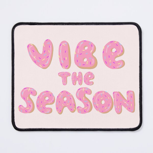 Item preview, Vibe the Season - Donut Edition designed and sold by VibetheSeason.