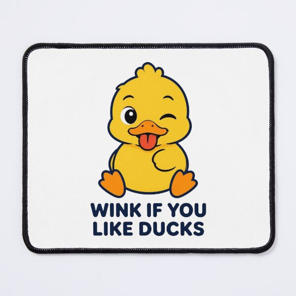 Item preview, Wink If You Like Ducks designed and sold by Icareis-Studios.