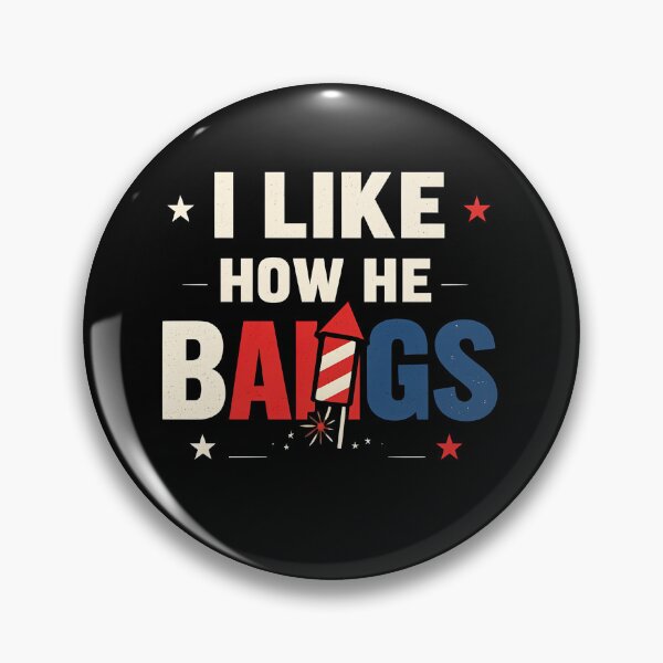 Item preview, I Like How He Bangs Fireworks Retro Patriotic Design | Funny 4th of July Graphic designed and sold by Lina Caro.