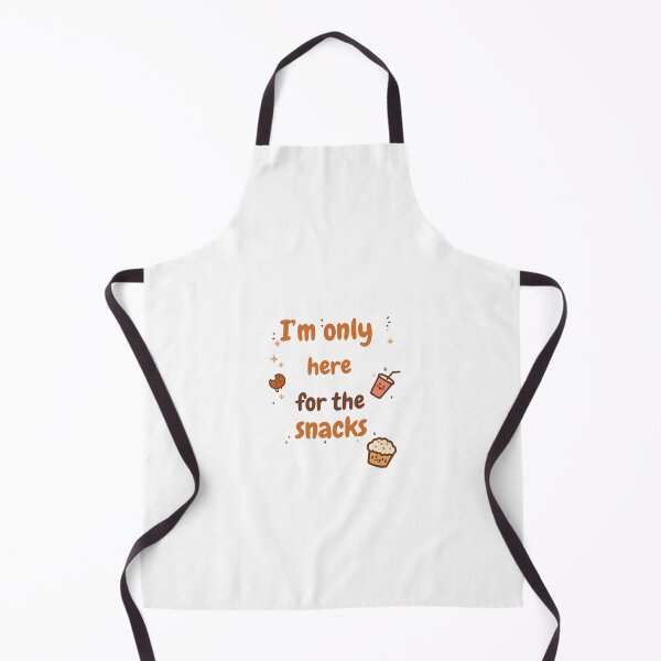 Item preview, I Am Only Here For The Snacks designed and sold by art_try.