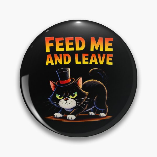 Item preview, Feed Me and Leave Cat designed and sold by ArtDzignsZA.