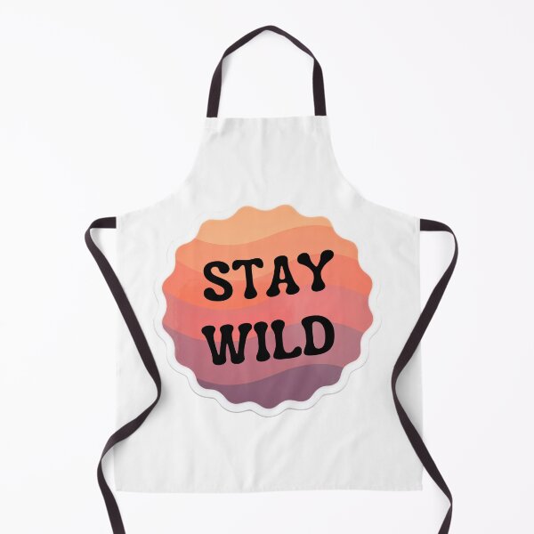 Item preview, Stay Wild designed and sold by Roadsters.