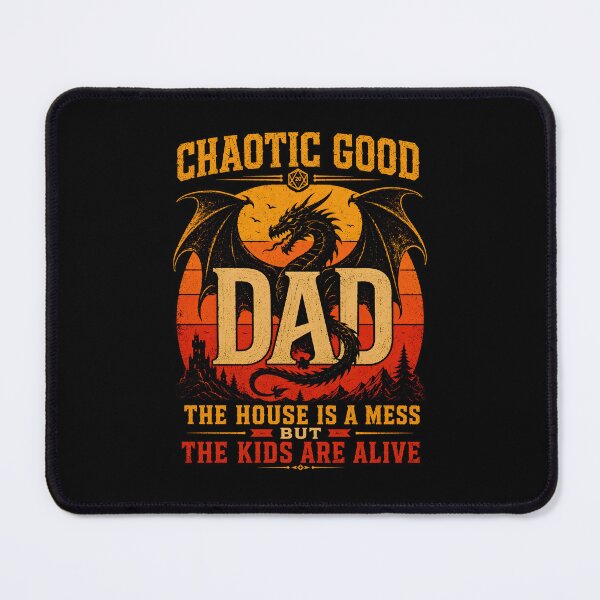 Item preview, Chaotic Good Dad The House is A Mess designed and sold by zoes-ink.