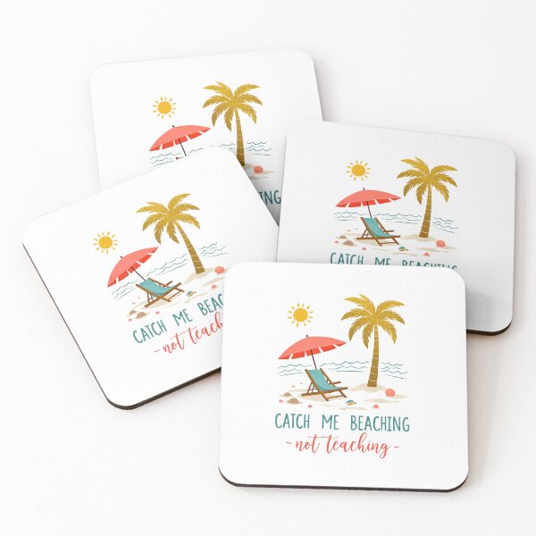 Item preview, Catch Me Beaching Not Teaching Cute Summer Teacher designed and sold by LunaMagicStudio.