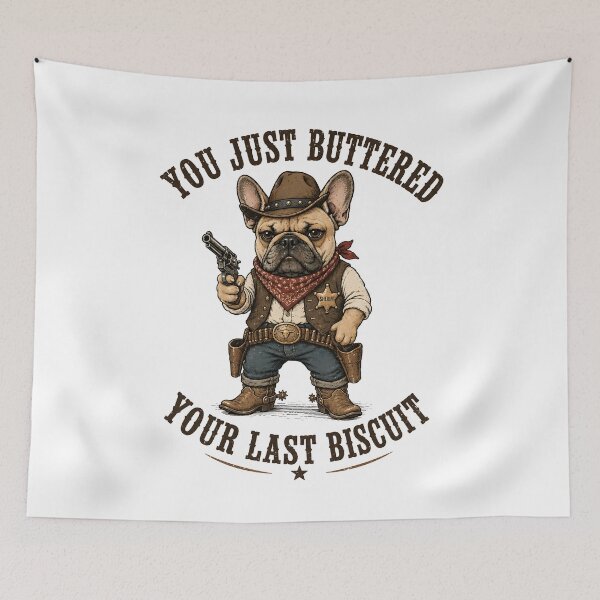 Item preview, You've Just Buttered Your Last Biscuit designed and sold by zoes-ink.