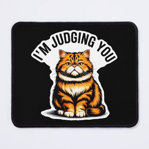 Item preview, I’m Judging You Cat designed and sold by Canvas-Whispers.
