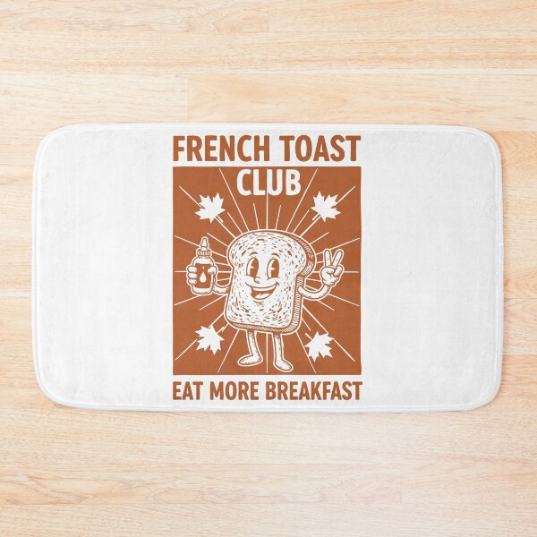 Item preview, Breakfast French Toast Club Eat More Breakfast designed and sold by LuminOrb.