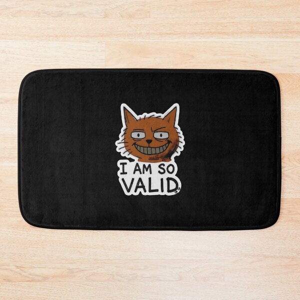 Item preview, I Am So Valid Creepy Cat MS Paint Style Funny Design designed and sold by BooDesignStudio.