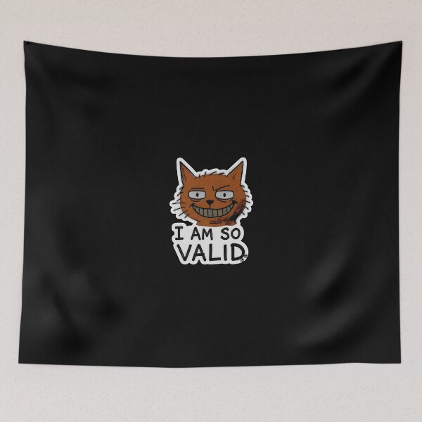 Item preview, I Am So Valid Creepy Cat MS Paint Style Funny Design designed and sold by BooDesignStudio.
