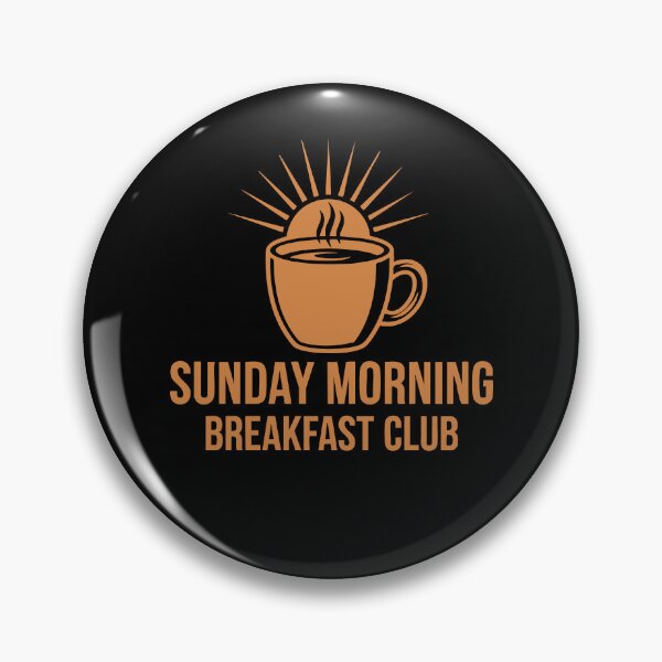 Item preview, Breakfast Coffee Sunday Morning Breakfast Club designed and sold by LuminOrb.