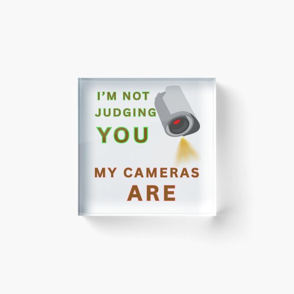 Item preview, I'm not judging you, my cameras are. designed and sold by FiberatWorkTechs.