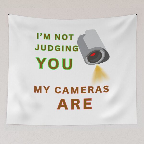 Item preview, I'm not judging you, my cameras are. designed and sold by FiberatWorkTechs.