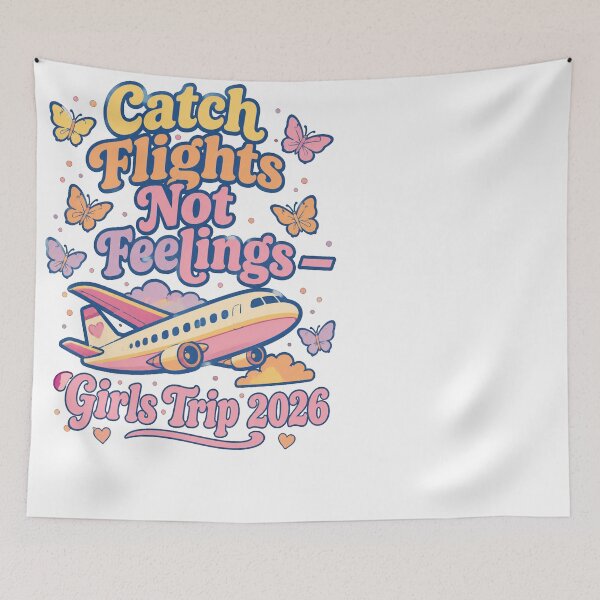 Item preview, Catch Flights Not Feelings Girls Trip 2026 Plane designed and sold by JMDesignHub.