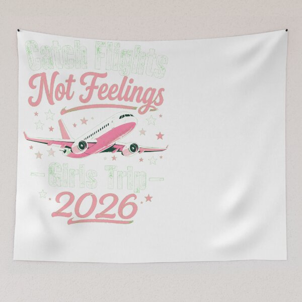 Item preview, Catch Flights Not Feelings Girls Trip 2026 Plane designed and sold by JMDesignHub.