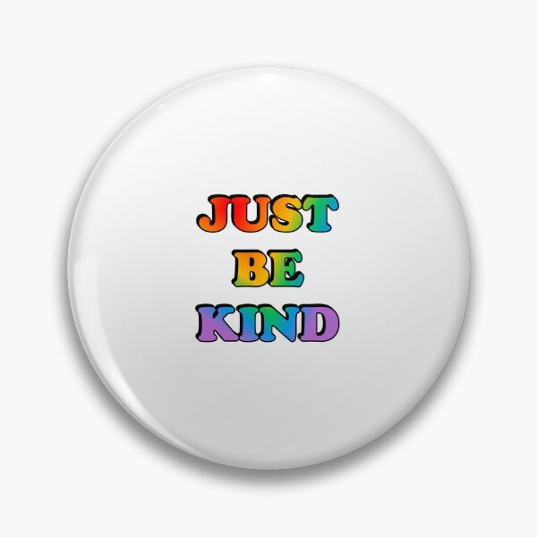 Item preview, Just be kind rainbow colors LGBT pride month designed and sold by Inspirationmotivation.