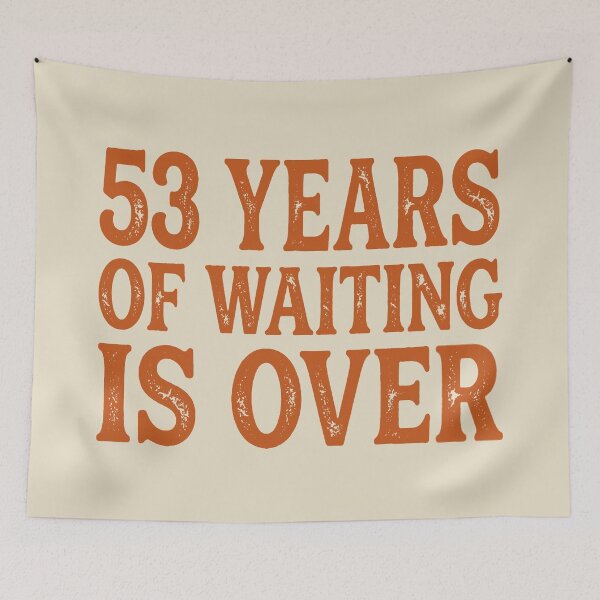 Item preview, 53 Years Of Waiting Is Over. designed and sold by EunsooLee.