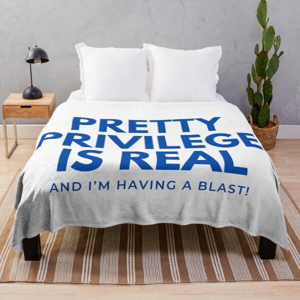 Item preview, Pretty Privilege Is Real | Funny Quote, Viral Meme & Graphic Slogan designed and sold by boldstuffshop.