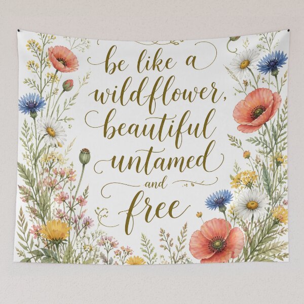Item preview, Be Like A Wildflower Beautiful Untamed And Free Floral Art designed and sold by Luna-Flow.