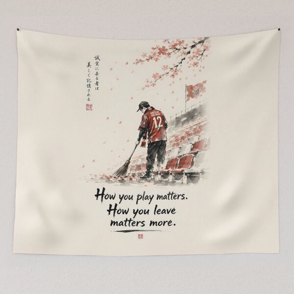 Item preview, How You Play Matters How You Leave Matters More — Japanese Fan Soccer World Cup Art Print designed and sold by AbderraimArt.