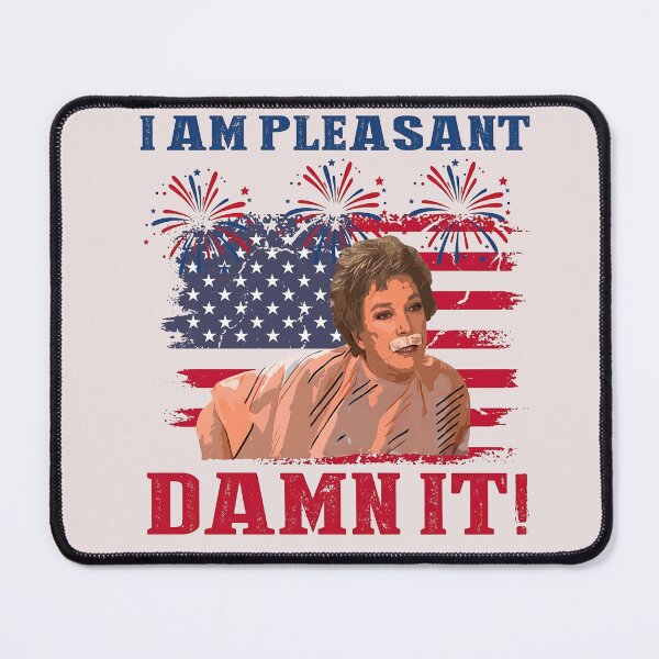 Item preview, I Am Pleasant Damn -It-Ouiser-Magnolias 4th Of July Patriotic designed and sold by fangirloverjesu.