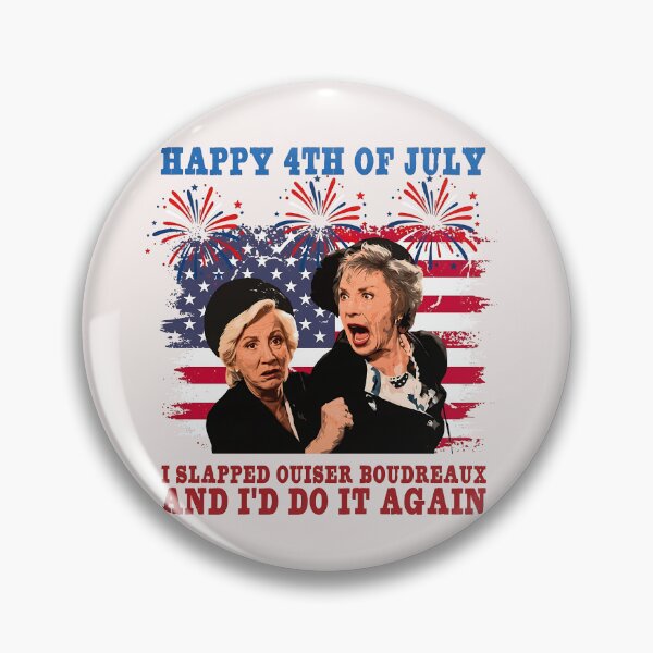 Item preview, Happy 4th Of Jul- I Slapped Ouiser , Funny Steel Magnolias Quote designed and sold by MountainBikings.