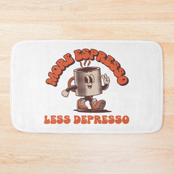 Item preview, More Espresso . Less Depresso designed and sold by BT-Tees.