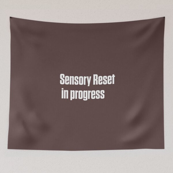 Item preview, Sensory Reset In Progress Neurodivergent Gift designed and sold by Notty DOT.