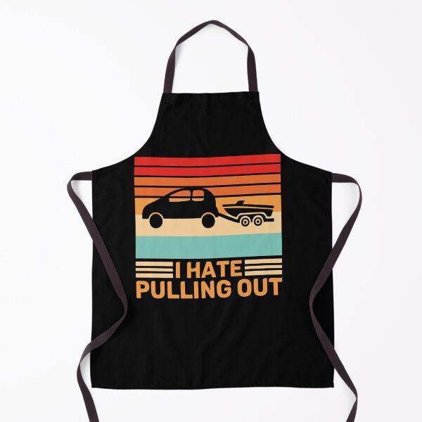 Item preview, I Hate Pulling Out Funny Boat Towing Retro designed and sold by SiarheiYur.