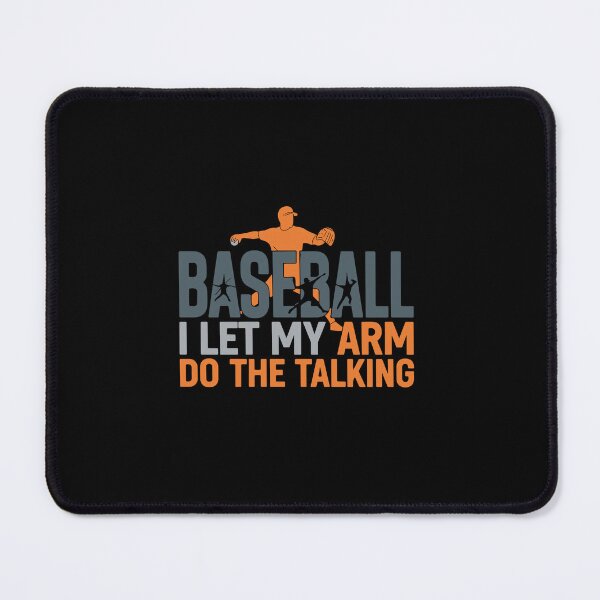 Item preview, Baseball I Let My Arm Do The Talking Pitcher Player Fan designed and sold by PopStars1993.