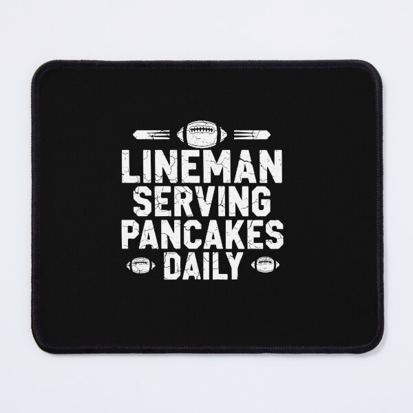 Item preview, Lineman Serving Pancakes Daily Football Player Fan designed and sold by PopStars1993.