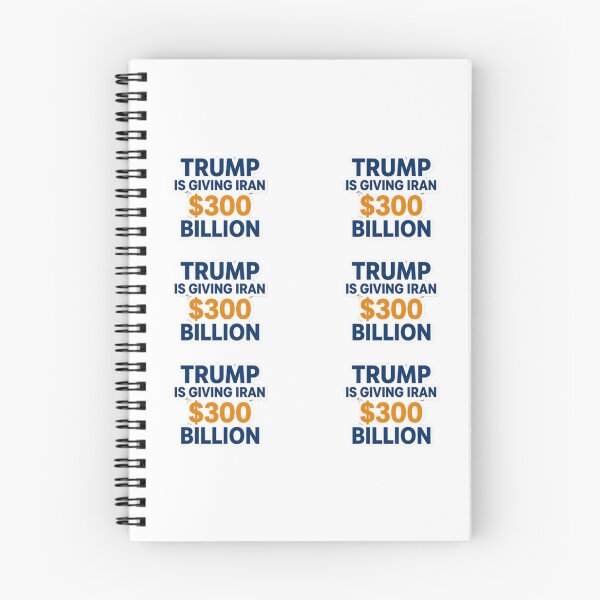Item preview, Trump Is Giving Iran 300 Billion Dollars Sticker Pack designed and sold by Owcomm.