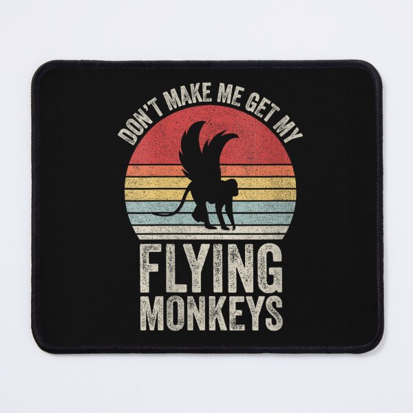 Item preview, Dont Make Me Get My Flying Monkeys Retro Sunset Distressed Graphic designed and sold by ShavonRistorin.
