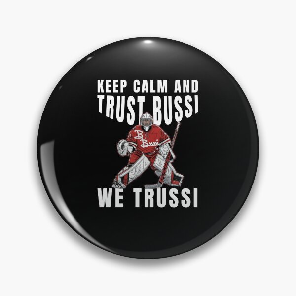 Item preview, Brandon Bussi – In Bussi, we trust – Carolina Hockey designed and sold by CallDesign.